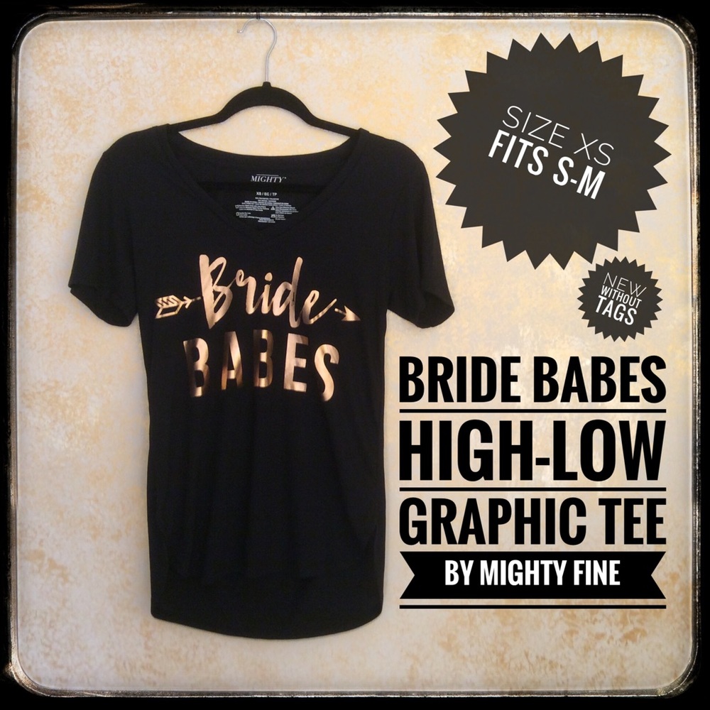 ❤️3/$15 NWOTMighty Fine “Bride Babes” soft tee